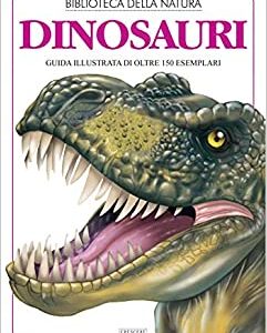 libro i dinosauri guida illustrata libro per bambini grandi dinosauro