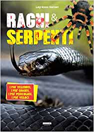 ragni e serpenti libro